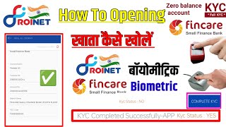 Roinet csp To Fincare account opening process रोइनेट सीएसपी से फिनकेयर खाता खोलने की प्रक्रिया [upl. by Aridan]