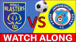 Kerala Blasters vs Jamshedpur FC  ISL Live isllive keralablasters jamshedpurfc [upl. by Alric]