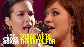 Songs We’re Thankful For  CMT Crossroads [upl. by Neeluqcaj]