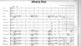 Score Miracle Shot  Kazuhiro Ishikawa and Shinya Naito arr Tohru Kanayama for wind band [upl. by Adnah]