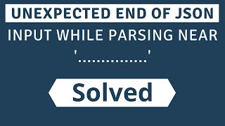 🔥🔥 Unexpected end of JSON input while parsing near  Error Solved  100  in Hindi [upl. by Atteoj]