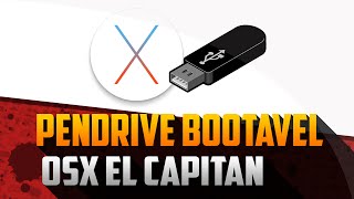 Como Criar um Pen Drive Bootavel OS X El Capitan Usb Drive [upl. by Dlorrej]