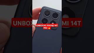 UNBOXING XIAOMI 14T PRO 🔥 android smartphone xiaomi14tpro [upl. by Otto]