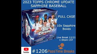 1220  2023 TOPPS CHROME UPDATE SAPPHIRE 1x Case 10x Box PYP 1206 LIVE BREAK [upl. by Nomzaj]