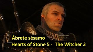 Abrete Sesamo  Hearts of Stone 5  The Witcher 3 [upl. by Gnot]