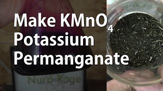 Make Potassium Permanganate [upl. by Llertnad]