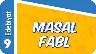 9 Sınıf Edebiyat Masal  Fabl 2022 [upl. by Nelloc431]