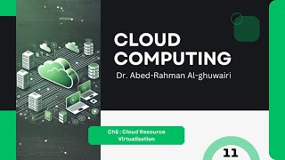 Cloud Computing  Chapter 5 – Cloud Resource Virtualization [upl. by Prior]