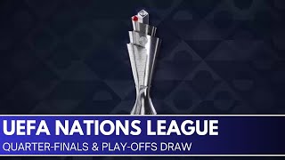 LIVE  UEFA Nations League 202425 QuarterFinals and playoff Draw  UNL Draw 2024 [upl. by Yesnnyl237]