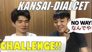 JP DIALECTKANSAI DIALECT CHALLENGE 関西弁で言うてみよう！ [upl. by Lerrehs]