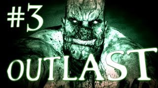 Outlast Gameplay Walkthrough Playthrough  Part 3  IM NOT A LITTLE PIG [upl. by Clarence]