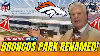 🛑 YOU WONT BELIEVE IT 🛑 Broncos Park Gets New Name and Major Partnership  DENVER BRONCOS NEWS [upl. by Ydor]