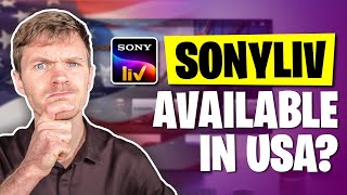 SonyLIV in USA Is it Available and How to Access it [upl. by Vernita88]