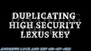 Keyline Ninja Laser Cutting High Security Lexus Andrews Lock and Key Mesa Az Locksmith [upl. by Anyotal246]