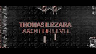 Thomas Lizzara  Another Level [upl. by Nester]