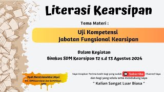 Uji Kompetensi Jabatan Fungsional Arsiparis oleh Dyah Nurul Annahlia  Arsiparis Ahli Madya [upl. by Aniela]