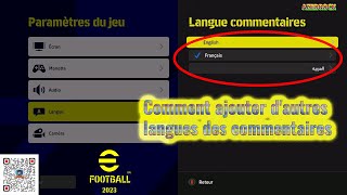 Comment ajouter dautres langues des commentaires sur efootball 2023 PC [upl. by Sharpe]