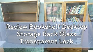 Review Bookshelf Desktop Storage Rack Glass Transparent Locker Solid Wood Bookcase With Door [upl. by Rebak]