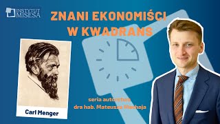 Carl Menger w piętnaście minut [upl. by Knarf]