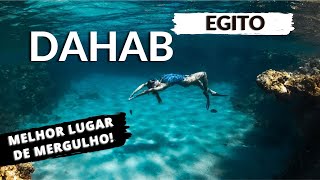 EGITO  DAHAB  MELHORES PRAIAS PARA MERGULHO [upl. by Micah]