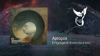 Apropos  Engaged Extended Mix Perspectives Digital [upl. by Nailuj395]