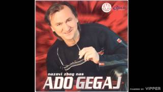 Ado Gegaj  Nazovi zbog nas  Audio 2002 [upl. by Bullard]