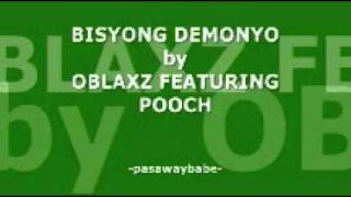 BISYO NG DEMONYO  OBLAXZ FEATURING POOCH [upl. by Lemert]