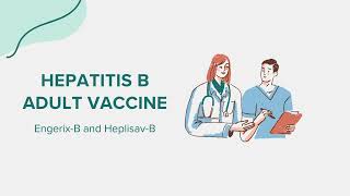 Hepatitis B adult vaccine EngerixB and HeplisavB  Drug Rx Information [upl. by Suravat]