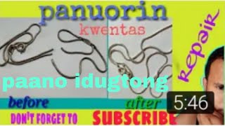 repair kwentas paano idugtong ang putol na kwintas panuorin [upl. by Guarino]