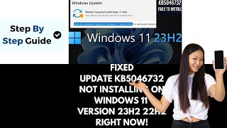 How To Fix Update KB5046732 Not Installing On Windows 11 Version 23H2 22H2 [upl. by Sorrows]