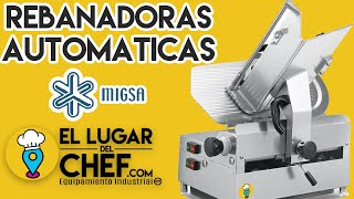 Rebanadora Automática Migsa  El Lugar del Chefcom [upl. by Ailimat]