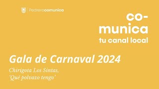 CARNAVAL PEDRERA 2024 CHIRIGOTA QUÉ POLVAZO TENGO [upl. by Aninaig]