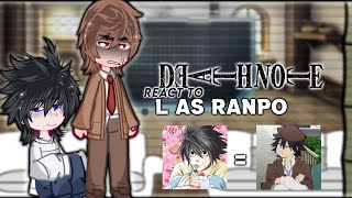 DN react to L as Ranpo Edogawa   mello and Near  EP 23 timeline  not original [upl. by Domenico]