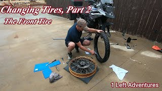 How to Change Tires On a BMW F850GS Part 2 The Front Tire [upl. by Eneluqcaj]