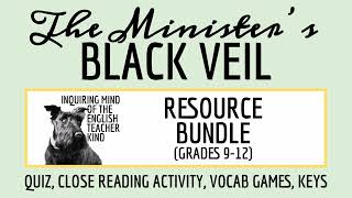 The Ministers Black Veil Quiz Close Reading Worksheet and Vocabulary Games Bundle [upl. by Ruthann]