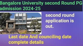 Bangalore University second Round PG admission Notification 202425 application out [upl. by Odnomyar]