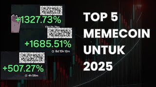 TOP 5 Memecoin Untuk Bullrun 2025  Meme Coin DEX Terbaik [upl. by Enid488]