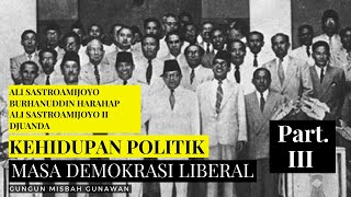 Kehidupan Politik Pada Masa Demokrasi LiberalParlementer Bag 3 [upl. by Annovoj81]