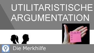 Beispiele für utilitaristische Argumentation  DiskussionsideenPräsentationsthemen  Ethik 17 [upl. by Sucitivel829]