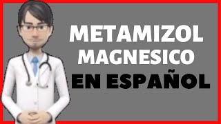 METAMIZOL  metamizole En Español  METAMIZOL PARA QUE SIRVE ✅ [upl. by Theola414]