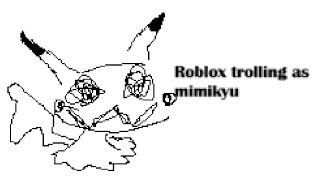 Roblox mic up trolling as Mimikyu [upl. by Ahsenrad]