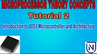 Introduction to 8051 Microcontroller and Architecture [upl. by Letsirhc]