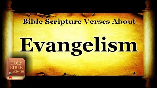 Bible Topics Scripture Verses About Evangelism  Holy Bible KJV Read Along HD 4K Audio Text [upl. by Aiza172]