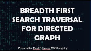 BREADTH FIRST SEARCH TRAVERSAL GRAPH [upl. by Artcele]