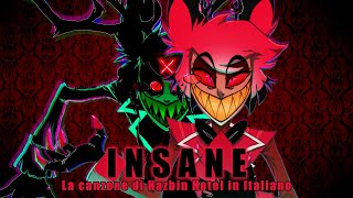 INSANE  Italian Version with Nanni Baldini Alastors Italian Official VA  Hazbin Hotel [upl. by Yetak709]