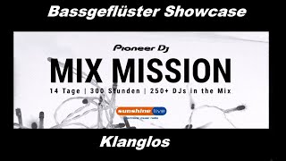 DJ Pioneer Mix Mission  Bassgeflüster Showcase  Klanglos [upl. by Trillbee]