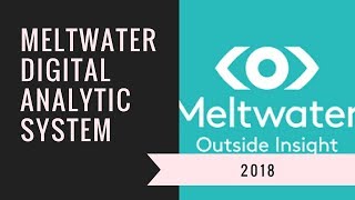 Meltwater Digital Analytics system [upl. by Ann-Marie]