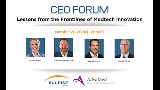 Webinar Recording  CEO Forum Lessons from the Frontlines of MedTech Innovations [upl. by Goldwin]