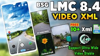 Gcam LMC 84 Support ULTRA WIDE 06 amp Video STABIL  LMC 84 Config File download amp Setup [upl. by Mok]