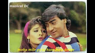 moka mile ga to hum bata dengestar castajay devgan ravina tandon singeralka yagnik udit narayan [upl. by Madson]